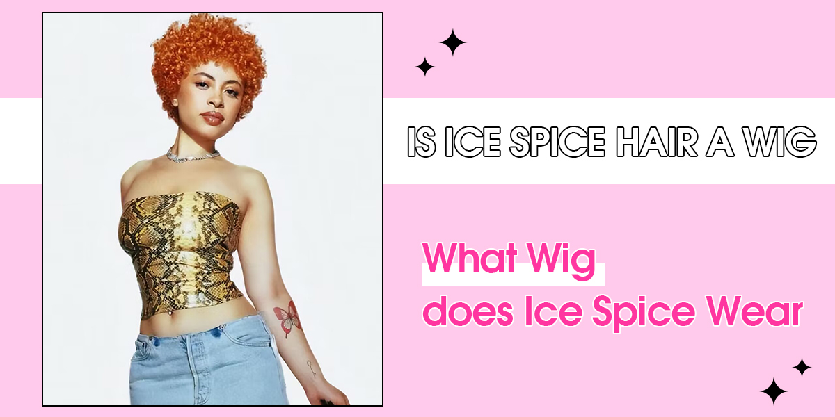 does-ice-spice-wear-a-wig 